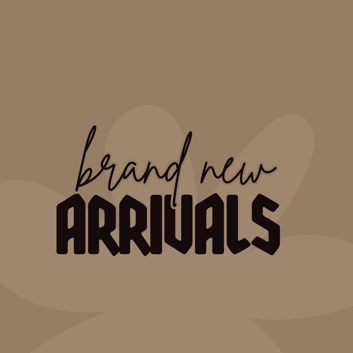 New Arrival