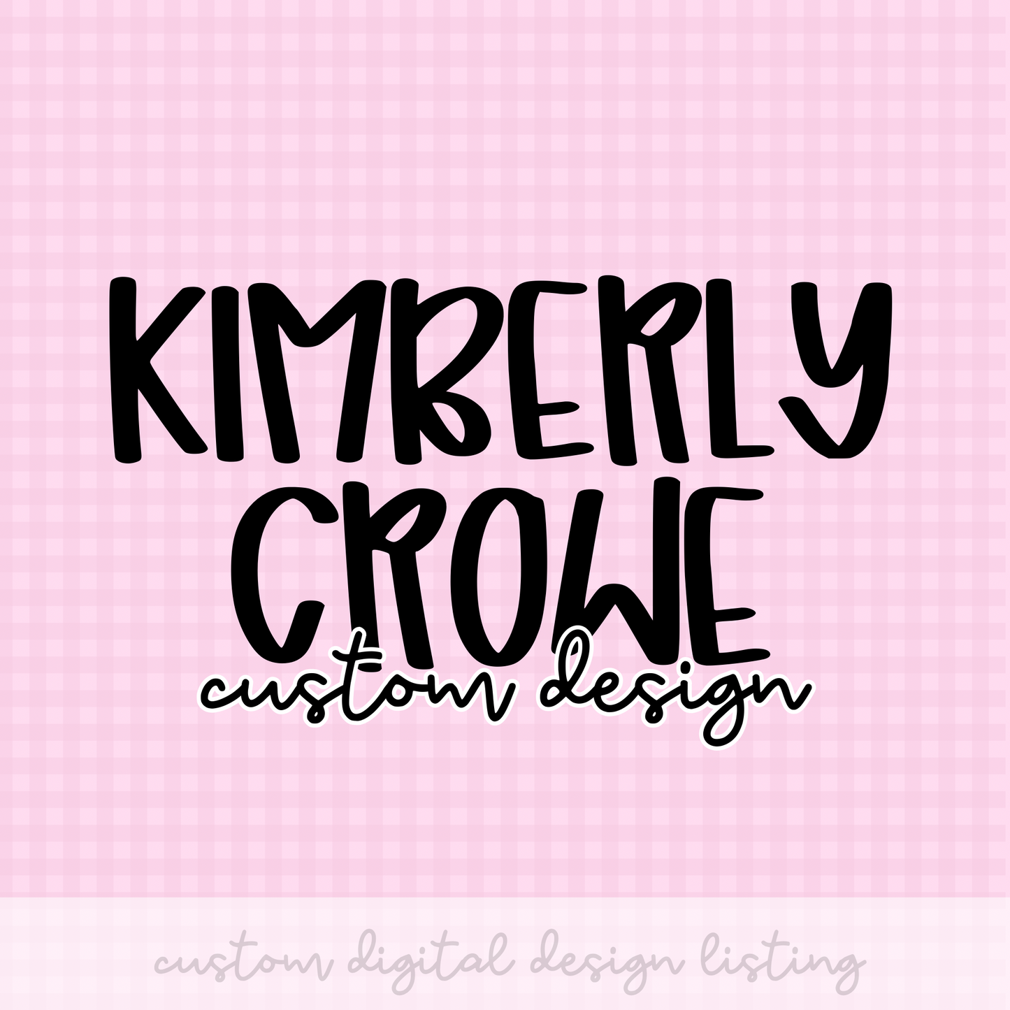 Exclusive Design PNG Design for Kimberly