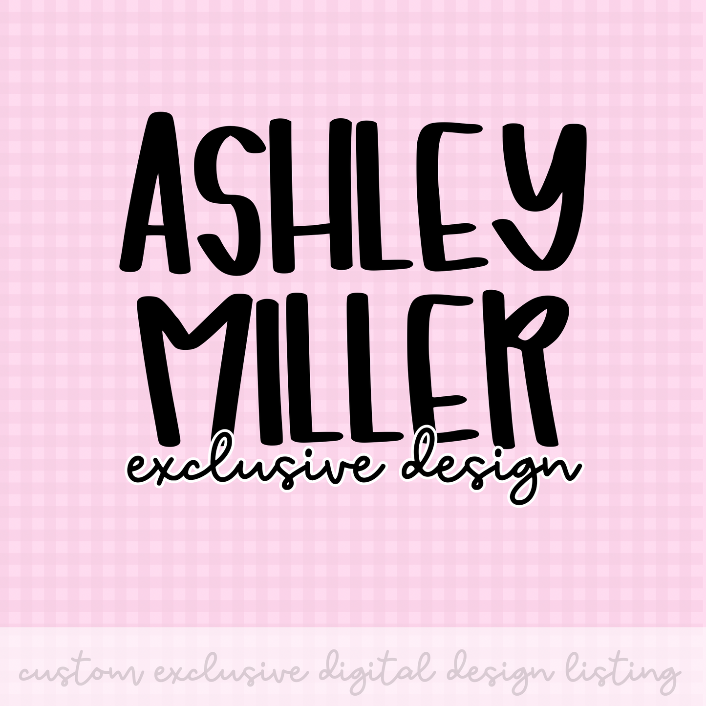 Exclusive Design PNG Design Ashley M