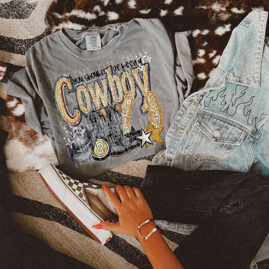 Should of Been A Cowboy Faux Rhinestone | Digital Design | PNG | Sublimation DTF | Retro Western | Country Shirt Design | Trend Shirt |