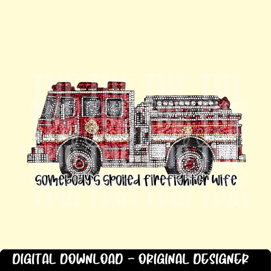 Faux Rhinestone Spoiled Firefighter Wife | Digital Design | PNG | Sublimation | DTF | Blue Collar | Viral Shirt Design | Country | Trending