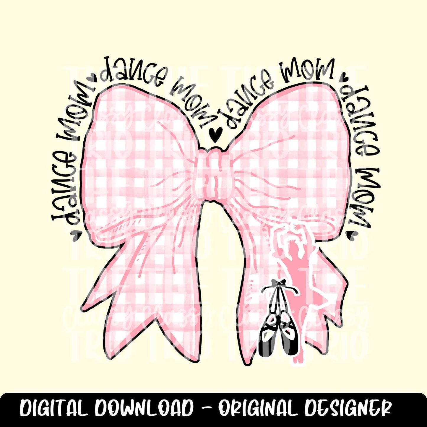 Dance Mom | Digital Design | PNG | Sublimation | Coquette | Bow | Shirt Design | Trending | Ballet