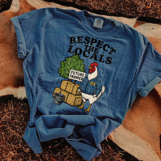 Agriculture Respect the Locals FFA | Digital Design | PNG | Sublimation | Trending | Shirt Design | Original Design | Chicken | Farming |