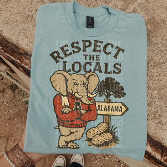 Respect the Locals | Digital Design | PNG | Sublimation | Alabama | Retro | Shirt Design | Trend | Vintage Chalk Distressed