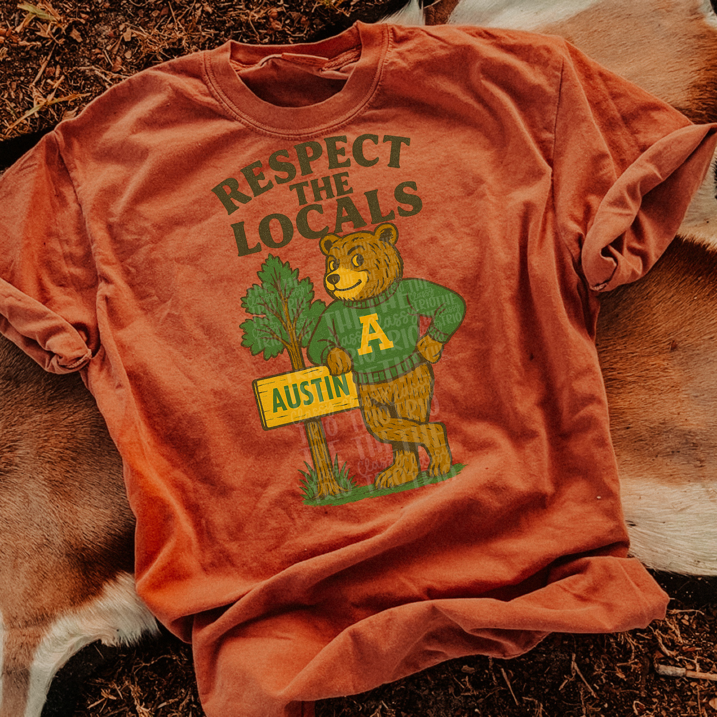 Respect the Locals | Digital Design | PNG | Sublimation | Austin | Retro | Shirt Design | Trend | Vintage Chalk Distressed