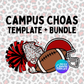 Campus Chaos Canva Template + Bundle | Editable Team Shirt Design | Custom Sports Mascot Template | Sublimation & DTF Design
