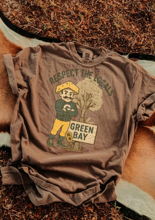 Respect the Locals | Digital Design | PNG | Sublimation | Green Bay | Retro | Shirt Design | Trend | Vintage Chalk Distressed