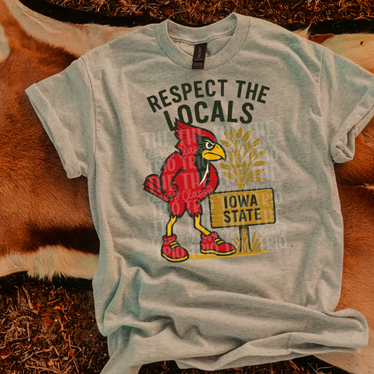 Respect the Locals | Digital Design | PNG | Sublimation | Iowa State | Retro | Shirt Design | Trend | Vintage Chalk Distressed