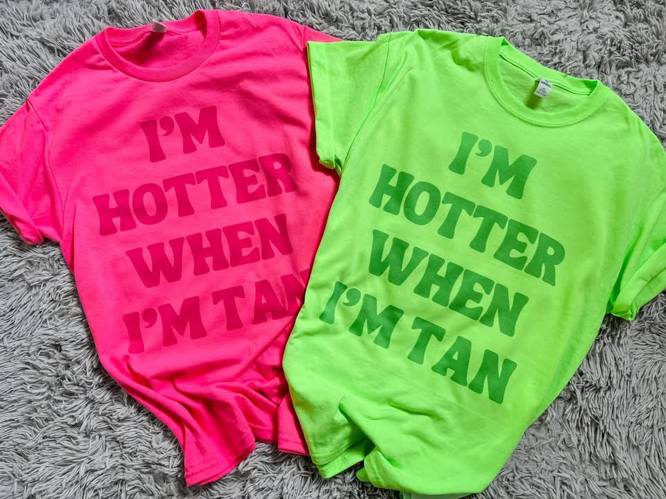 I’m Hotter When I’m Tan Summer PNG | Bright Summertime T-shirt Design (Digital Download)