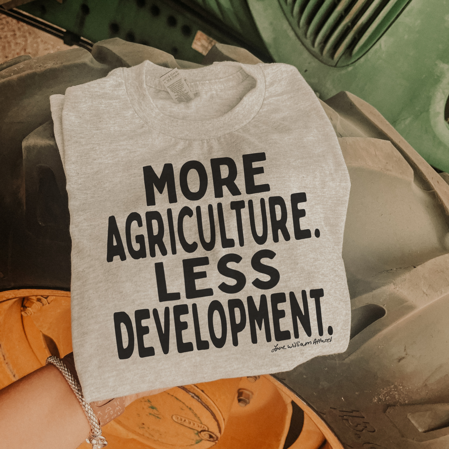 More Agriculture Less Development T-shirt