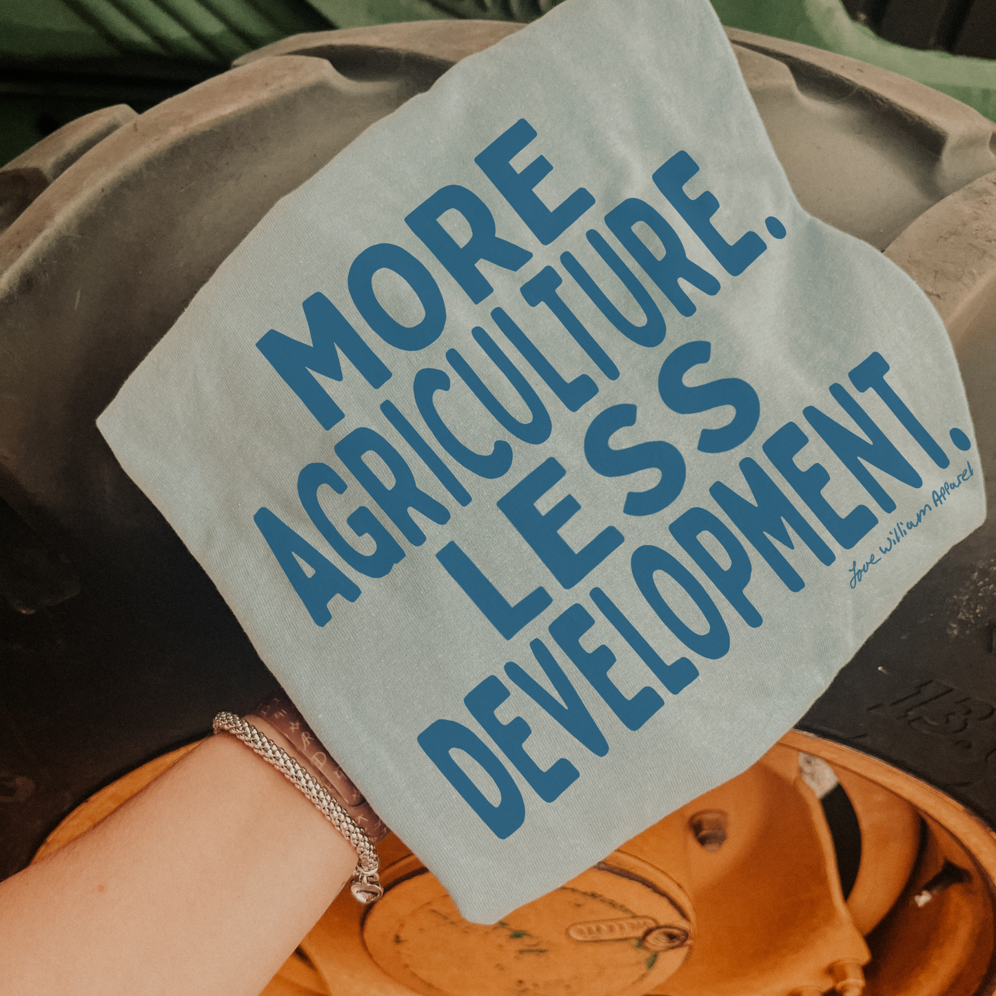 More Agriculture Less Development T-shirt