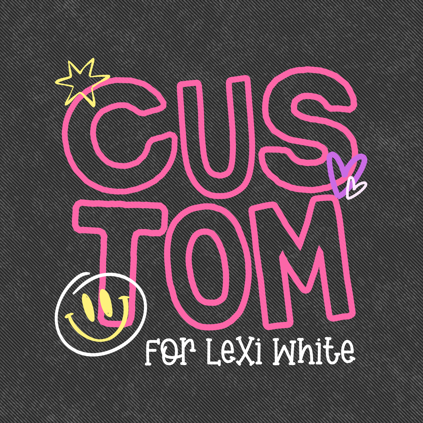 Custom Design PNG Design Lexi White