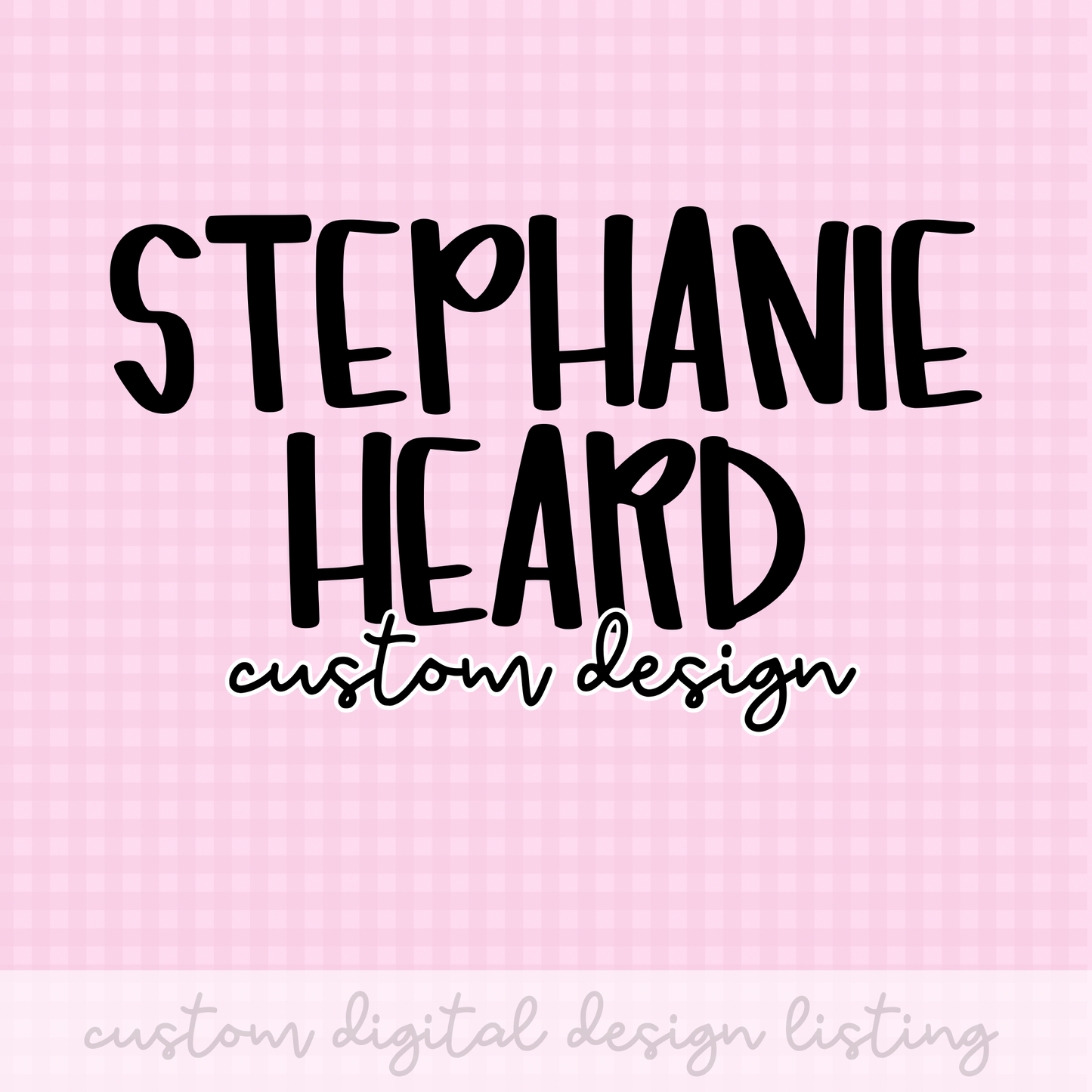 Custom Design PNG Design Stephanie
