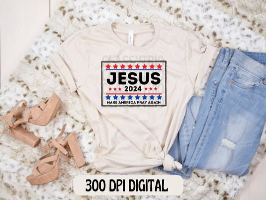 Jesus 2024 | PNG | Original Designer | Sublimation | Digital File | Pray Again | America | Jesus Shirt Design | Jesus Tshirt | Jesus Art