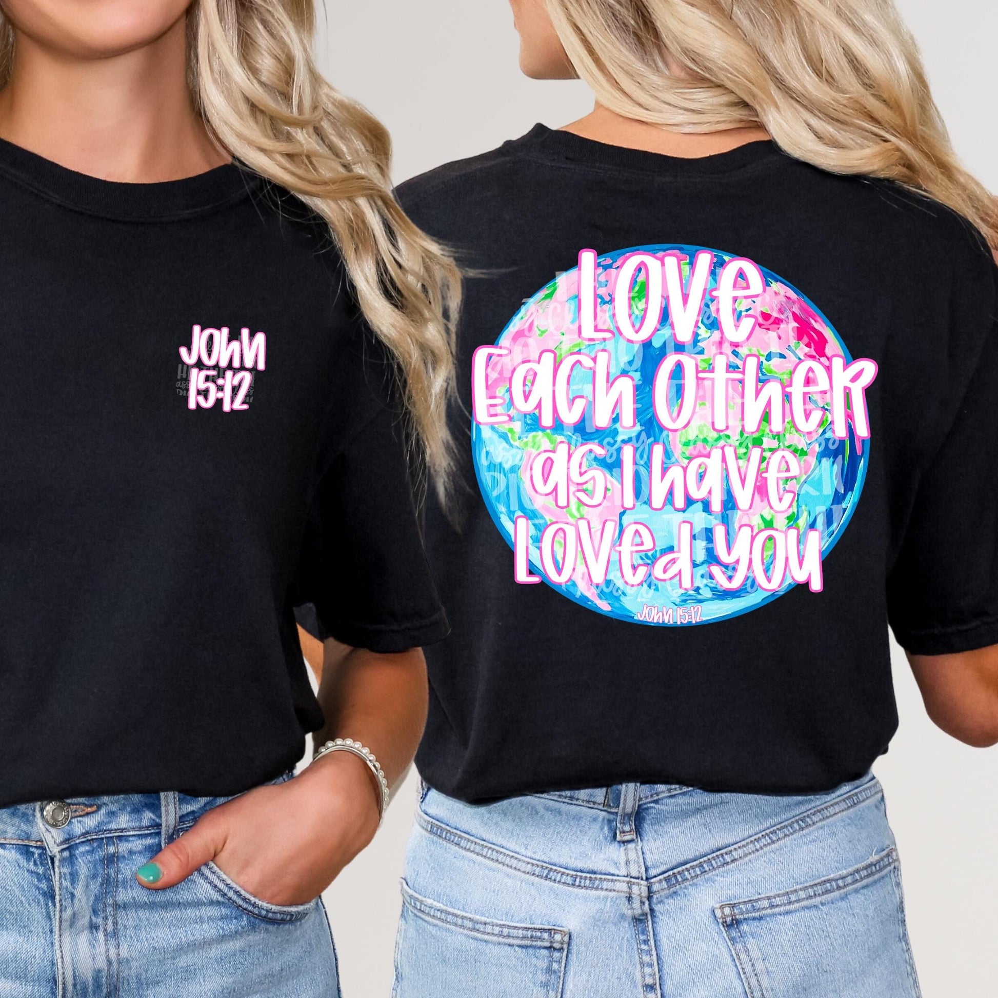 Love Each Other As I Loved You | PNG | Digital Design | Floral | Faith | Sublimation | DTF | Shirt Design | Jesus | Bible Verse | Preppy