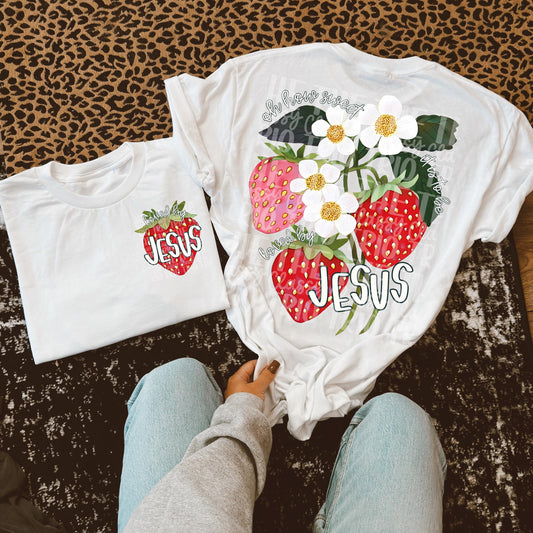 Sweet To Be Loved by Jesus Strawberry Watercolor | Digital Design | PNG | Sublimation or DTF | Kid Adult Shirt Design | Original Creator