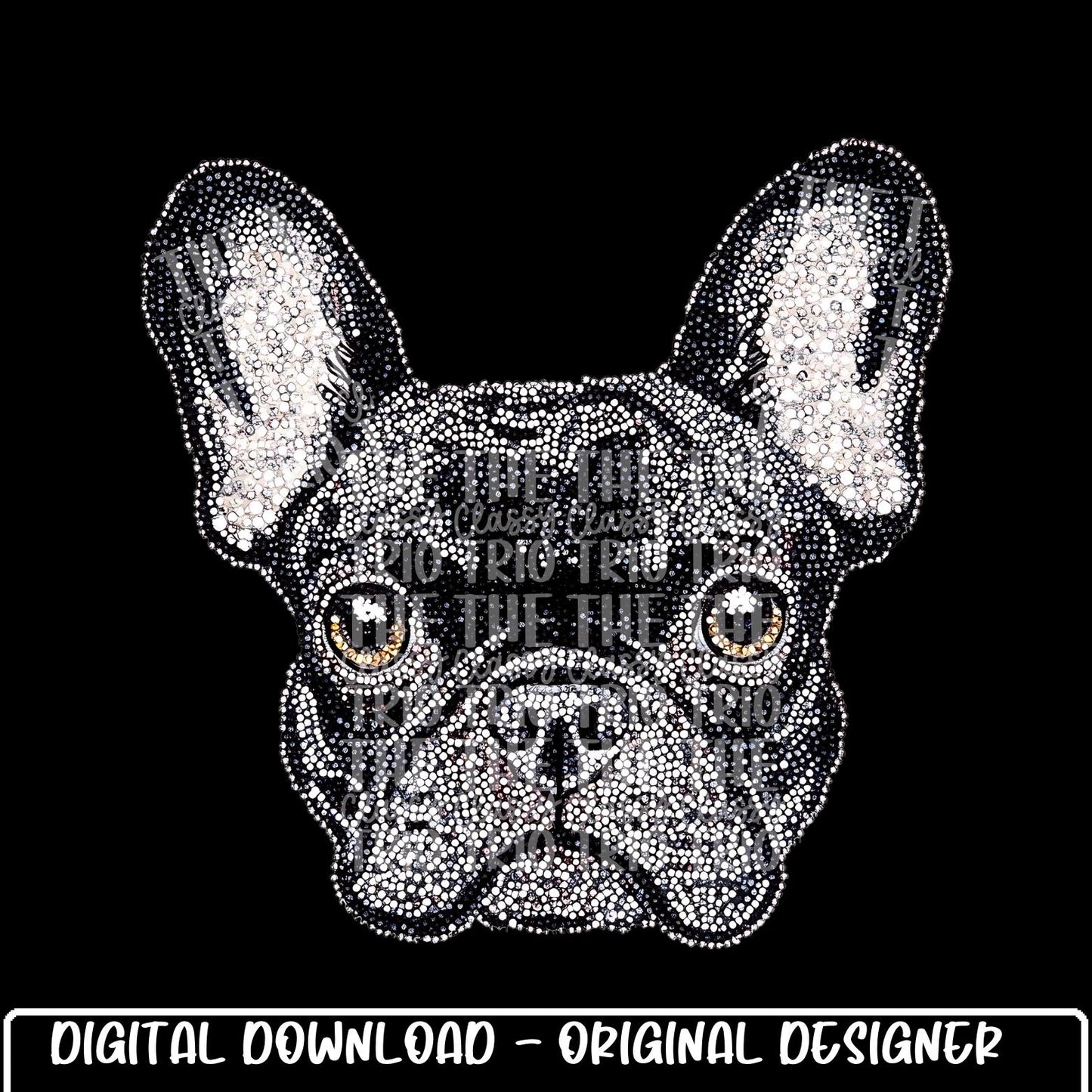 Faux Rhinestone Frenchie Dog | Digital Design | PNG | Sublimation | DTF | Puppy | Original Creator | Shirt Design | Dog Breeds | Trending