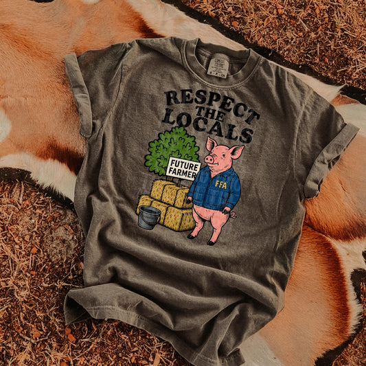 Agriculture Respect the Locals FFA | Digital Design | PNG | Sublimation | Trending | Shirt Design | Original Design | Pig | Farming |