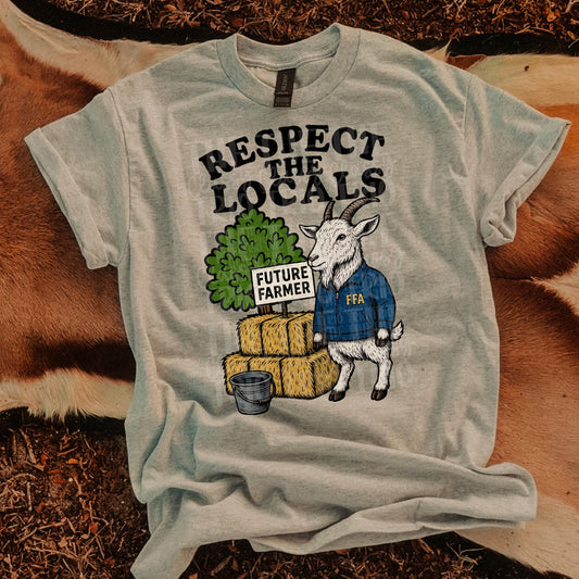 Agriculture Respect the Locals FFA | Digital Design | PNG | Sublimation | Trending | Shirt Design | Original Design | Billy Goat | Farming |