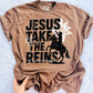 Jesus Take The Reins | Digital Design | PNG | Sublimation | Western | Neutrals | Christian Shirt Design | Trending | Original | Gift Idea