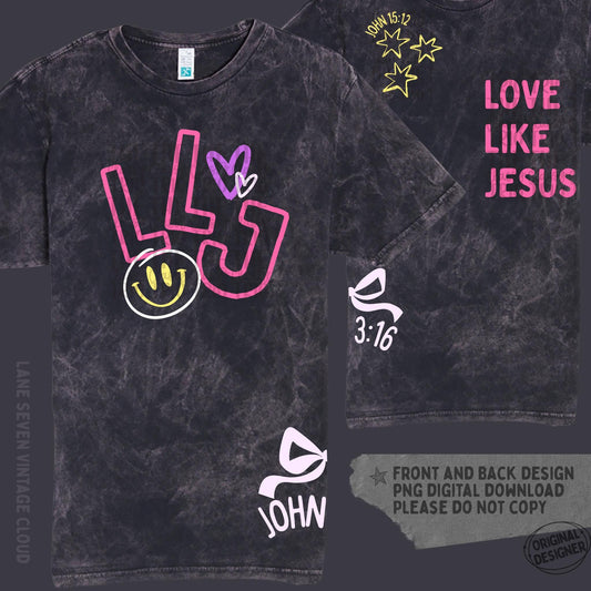 Love Like Jesus Doodle | Digital Design | PNG | Sublimation | Christian Shirt Design | Trending | Original Designer | Gift Idea | Bow