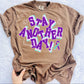 Stay Another Day PNG | Suicide Awareness Prevention Design (Digital Download)