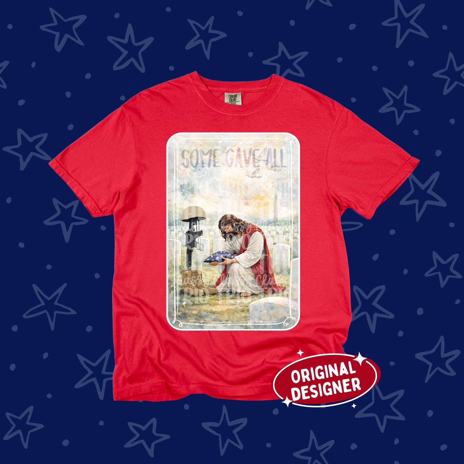 Watercolor Jesus Soldier Memorial PNG | Some Gave All Shirt Design (Digital File)