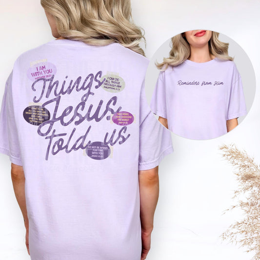 Things Jesus Told Us PNG | Christian Digital Design | Jesus, Bible Verse, Trendy, Church Shirt, Front Back, Trending (Digital Download)