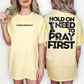 Pray First PNG | Christian Digital Design | Jesus, Bible Verse, Trendy, Church Shirt, Front Back, Trending (Digital Download)