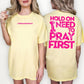 Pray First PNG | Christian Digital Design | Jesus, Bible Verse, Trendy, Church Shirt, Front Back, Trending (Digital Download)