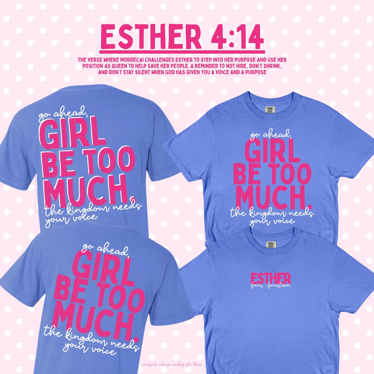 Girl Be Too Much Esther PNG | Christian Digital Design | Jesus, Bible Verse, Trendy, Church Shirt, Front Back, Trending (Digital Download)