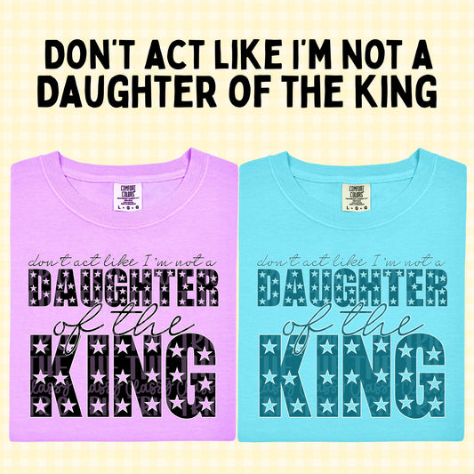 Daughter of the King PNG | Christian Digital Design | Jesus, Bible Verse, Trendy, Church Shirt, Front Back, Trending (Digital Download)